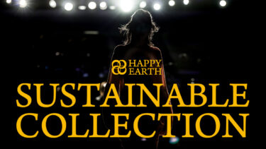 HAPPY EARTH SUSTAINABLE COLLECTION